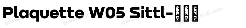 Plaquette W05 Sittl字体转换